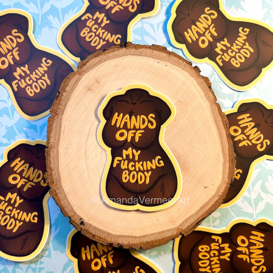Hands Off My Fucking Body Curvy Femme Sticker (Yellow), 3”x2”