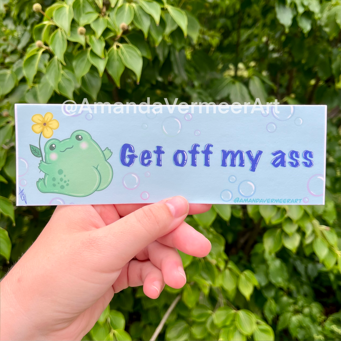 Get Off My Ass Frog Butt Bumper Sticker, 2.5”x8"